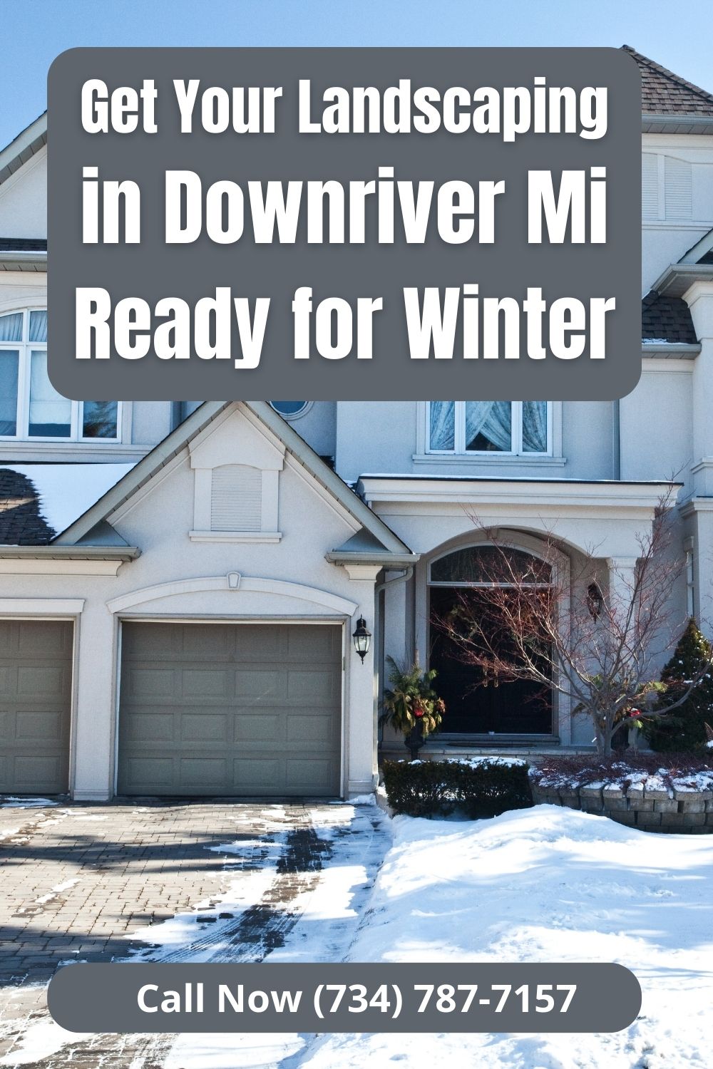 Downriver Michigan Landscaping in Winter